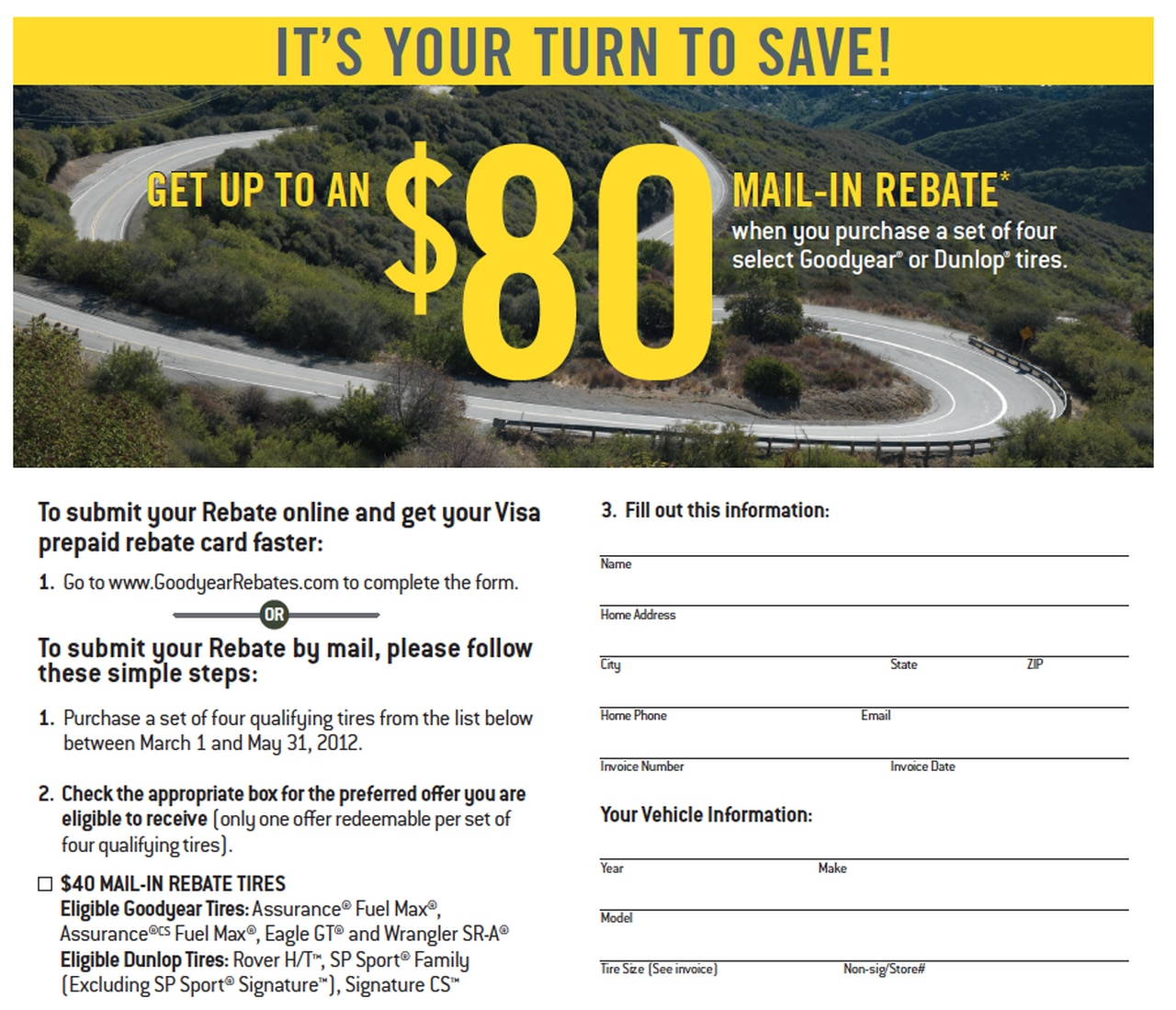 Up To 80 Goodyear Or Dunlop Tires Rebate When You Buy A Set Of 4 Up To 80 Goodyear Or Dunlop Tires Rebate When You Buy A Set Of 4